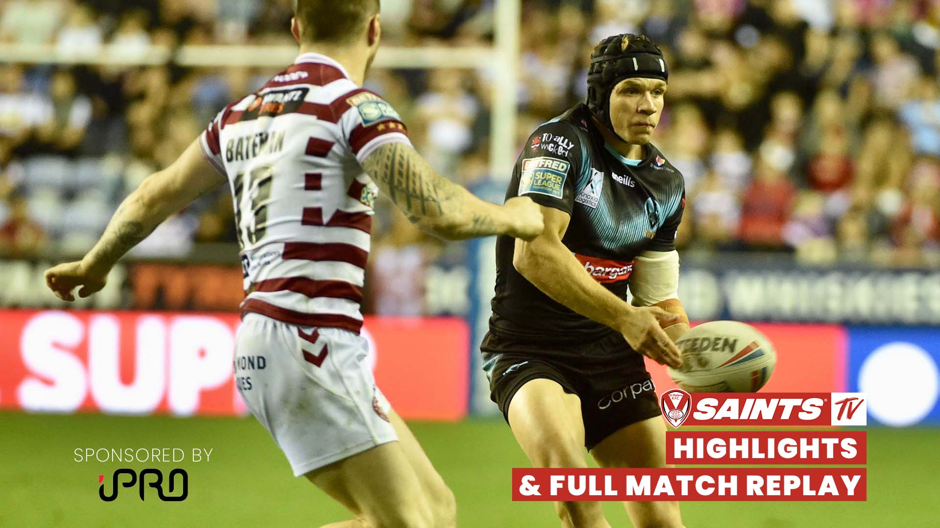 Highlights and Full match replay Wigan vs Saints