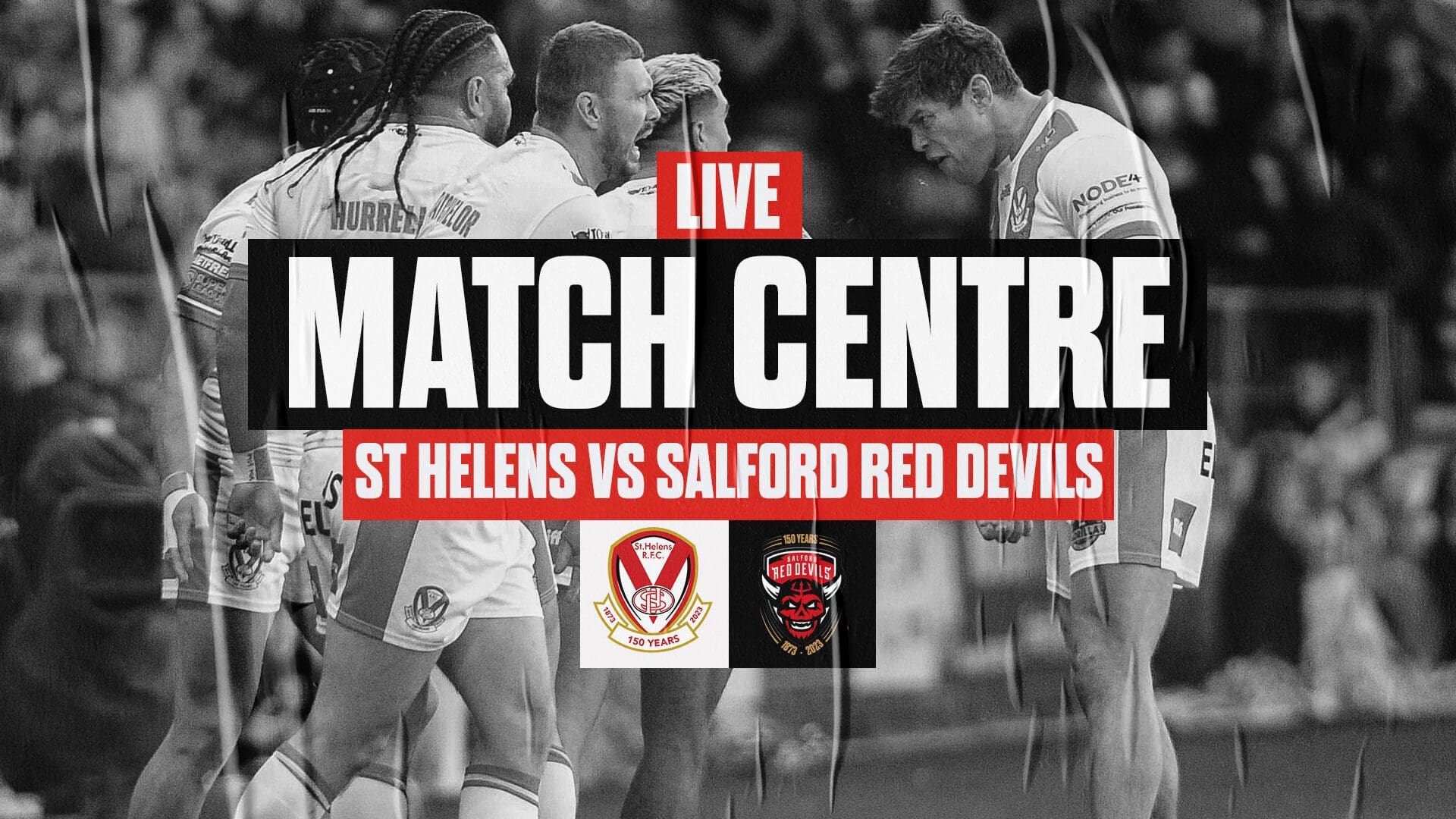 Live Match Centre St Helens vs Salford Red Devils St.Helens R.F.C.