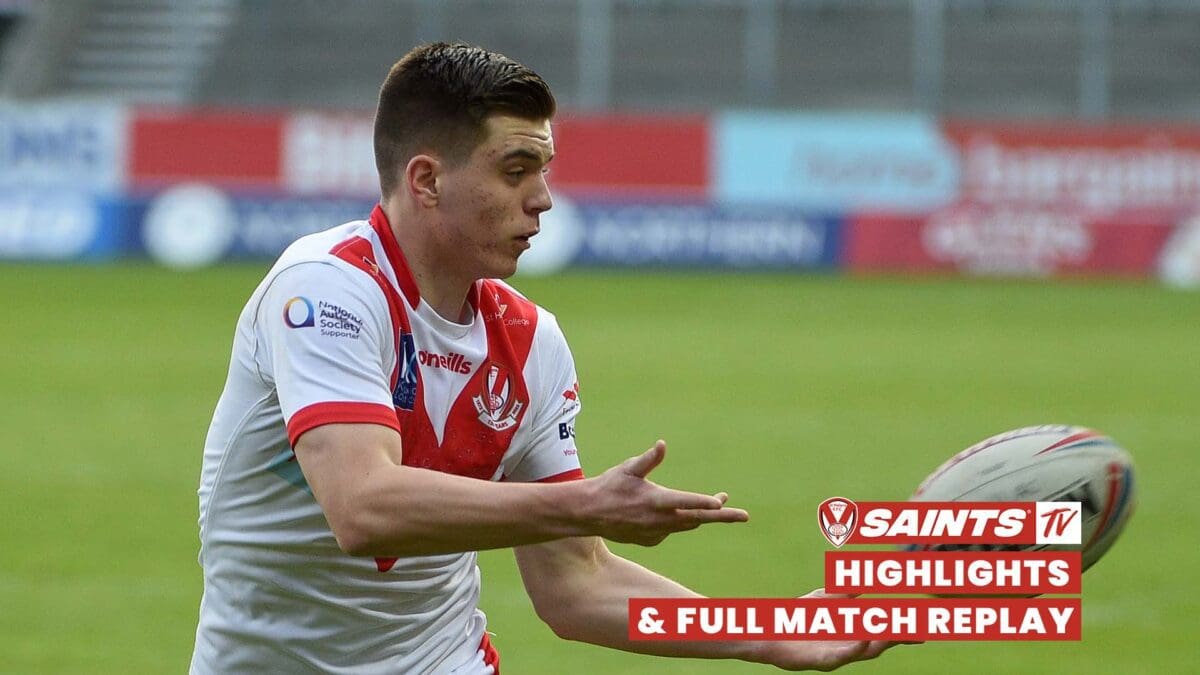 Highlights and Full match replay Saints vs Wakefield