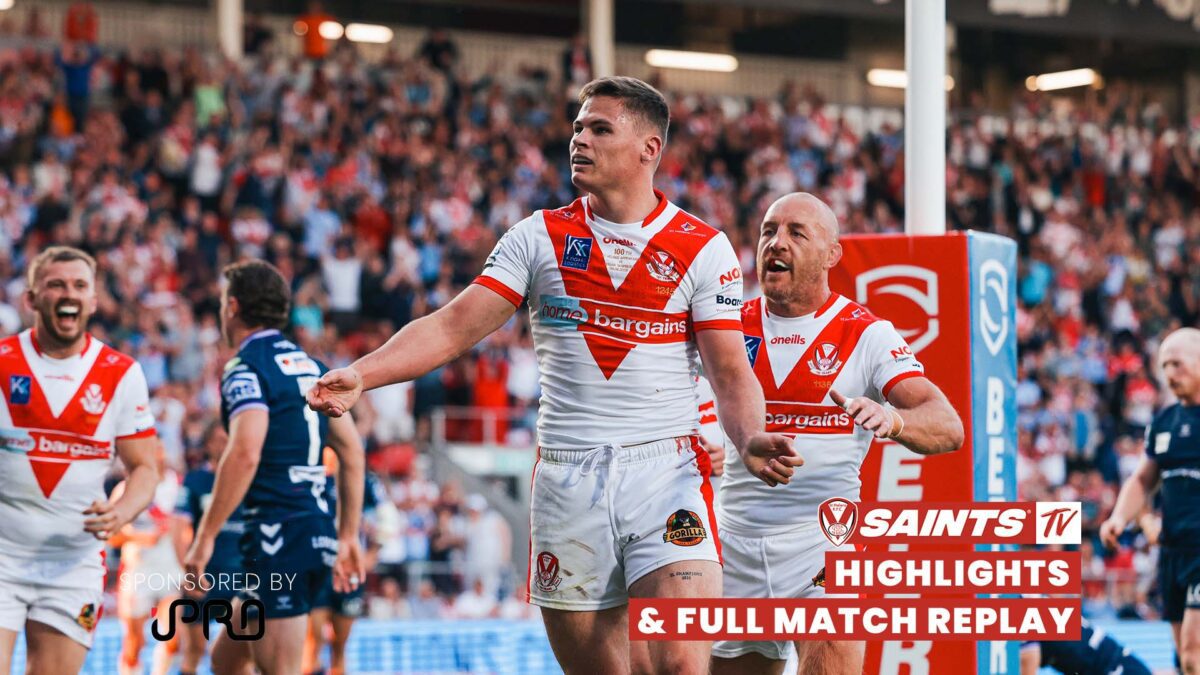 Highlights and Full match replay Saints vs Wigan