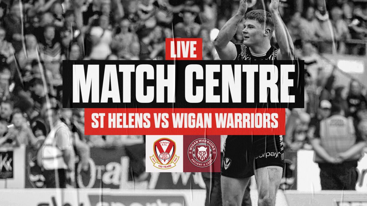 Live Match Centre St Helens vs Wigan Warriors St.Helens R.F.C.