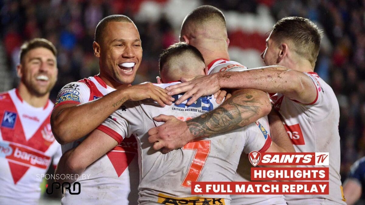 Highlights and Full match replay Saints vs Hull FC