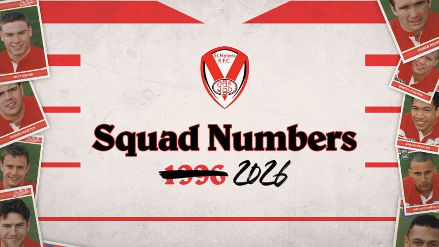 Saints Reveal Squad Numbers For 2026 | St.Helens R.F.C.